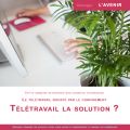 Télétravailler, ok, mais avec quel équipement ?